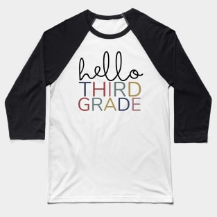 THIRD GRADE HELLO Baseball T-Shirt